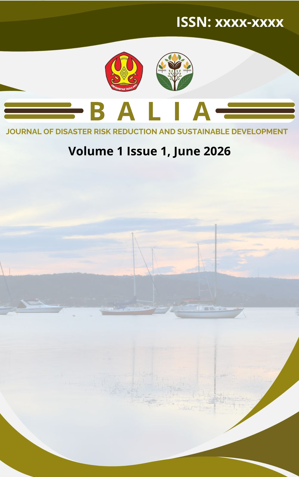					Lihat Vol. 1 No. 1 Juni 2026, Balia: Journal of Disaster Risk Reduction and Sustainable Development
				
